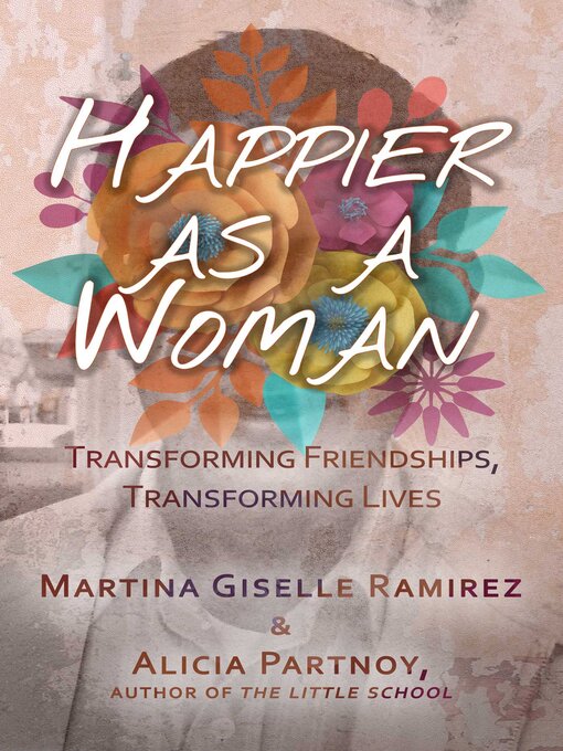 Upplýsingar um Happier as a Woman eftir Martina Giselle Ramirez - Biðlisti